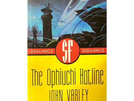 The Ophiuchi Hotline by John Varley Cheap