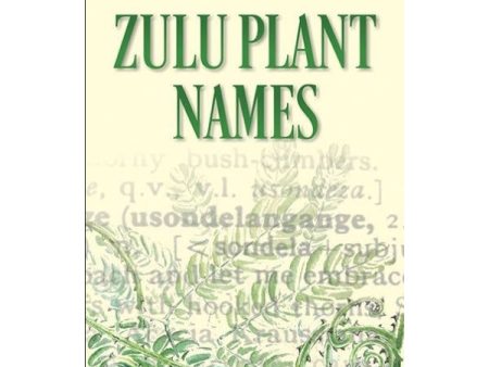 Zulu Plant Names by Adrian Koopman [New] Online Hot Sale