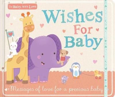 Tiger Press Little: Wishes for Baby [2016] hardback Fashion